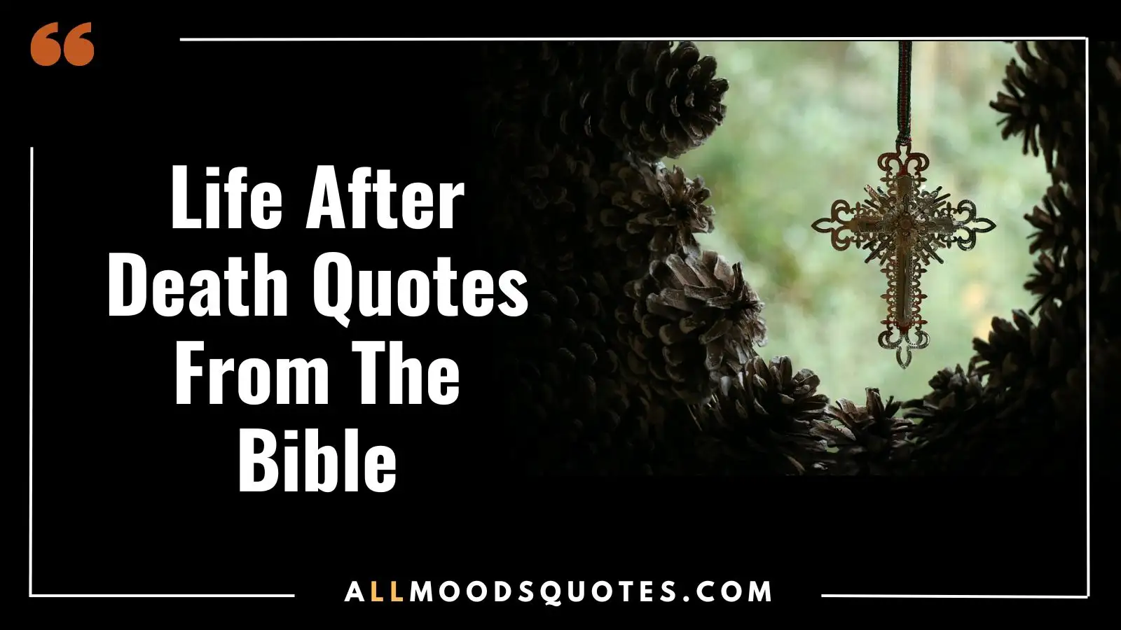Life after Death Quotes Bible (1)