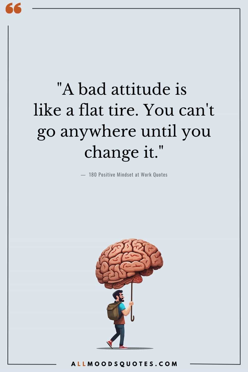 Good Attitude at Work Quotes